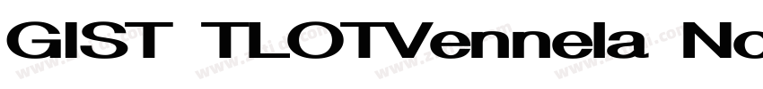 GIST TLOTVennela No字体转换